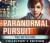 Paranormal Pursuit -...